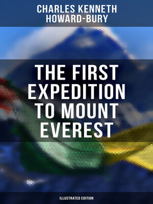 cover image of The First Expedition to Mount Everest (Illustrated Edition)